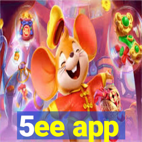 5ee app